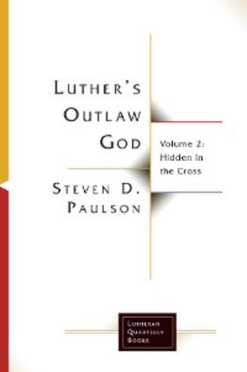 Paulson |  Luther's Outlaw God 2 | eBook | Sack Fachmedien