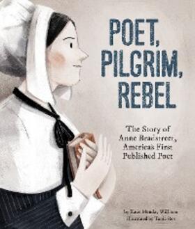 Williams |  Poet, Pilgrim, Rebel | eBook | Sack Fachmedien