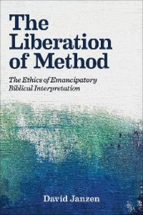 Janzen |  Liberation of Method | eBook | Sack Fachmedien
