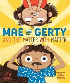 Vickers |  Mae and Gerty and the Matter with Matter | eBook | Sack Fachmedien