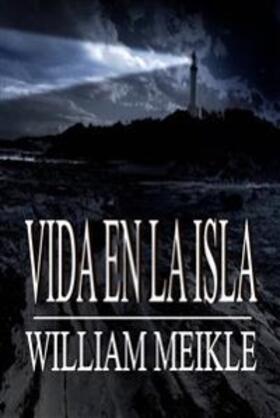 Meikle |  Vida En La Isla | eBook | Sack Fachmedien