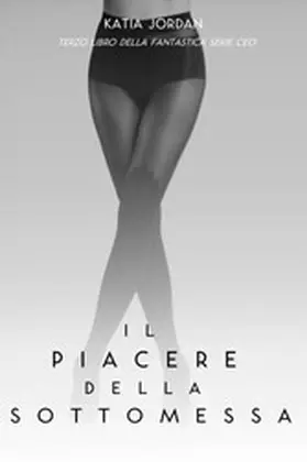Jordan |  Il Piacere Della Sottomessa | eBook | Sack Fachmedien