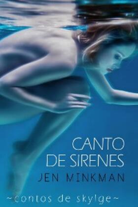 Minkman |  Canto de Sirenes (Contos de Skylge #1) | eBook | Sack Fachmedien
