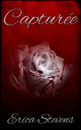 Stevens |  Capturee | eBook | Sack Fachmedien