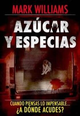 Williams |  Azúcar y especias | eBook | Sack Fachmedien