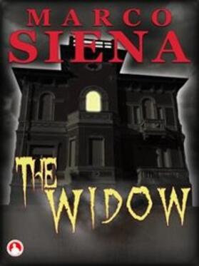 Siena |  The Widow | eBook | Sack Fachmedien