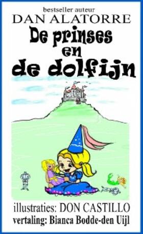 Alatorre |  De prinses en de dolfijn | eBook | Sack Fachmedien