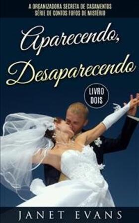 Evans |  Aparecendo, Desaparecendo | eBook | Sack Fachmedien