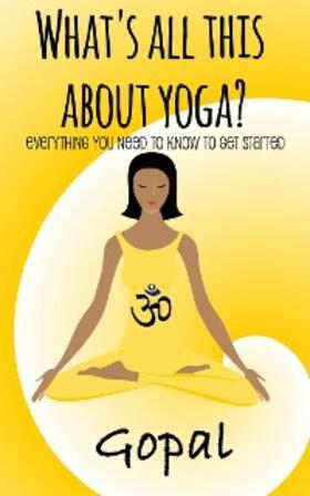 A. |  What's All This About Yoga? | eBook | Sack Fachmedien