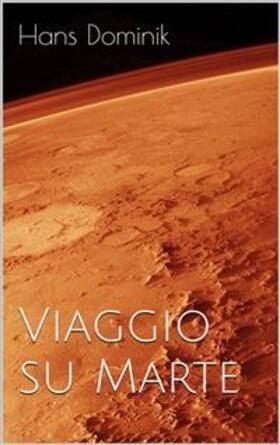 Dominik |  Viaggio su Marte | eBook | Sack Fachmedien