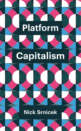 Srnicek |  Platform Capitalism | Buch |  Sack Fachmedien