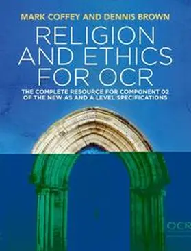 Coffey / Brown |  Religion and Ethics for OCR | Buch |  Sack Fachmedien