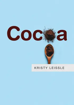 Leissle | Cocoa | Buch | 978-1-5095-1317-8 | www2.sack.de