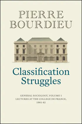 Bourdieu |  Classification Struggles | Buch |  Sack Fachmedien
