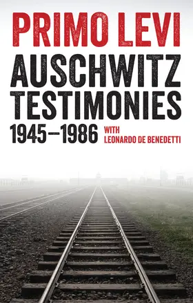 Levi / De Benedetti / Scarpa |  Auschwitz Testimonies | Buch |  Sack Fachmedien