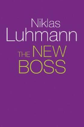 Luhmann | The New Boss | E-Book | www2.sack.de