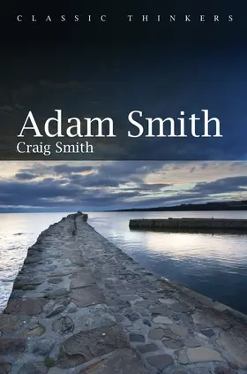 Smith | Adam Smith | Buch | 978-1-5095-1822-7 | www2.sack.de