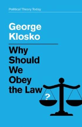 Klosko |  Why Should We Obey the Law? | eBook | Sack Fachmedien