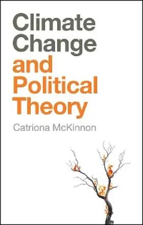 Mckinnon |  Climate Change and Political Theory | eBook | Sack Fachmedien