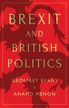 Menon / Evans |  Brexit and British Politics | Buch |  Sack Fachmedien