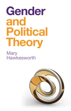 Hawkesworth |  Gender and Political Theory | Buch |  Sack Fachmedien