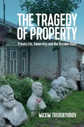 Trudolyubov |  The Tragedy of Property | eBook | Sack Fachmedien