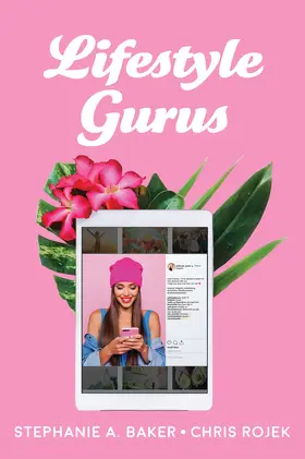 Baker / Rojek | Lifestyle Gurus | Buch | 978-1-5095-3018-2 | sack.de