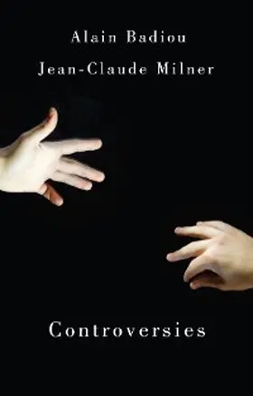 Badiou / Milner |  Controversies | eBook | Sack Fachmedien