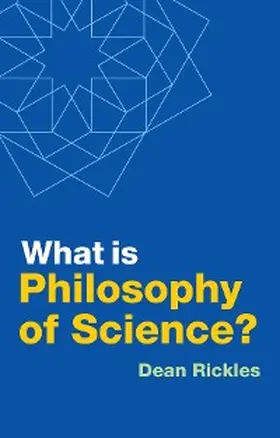 Rickles |  What is Philosophy of Science? | eBook | Sack Fachmedien