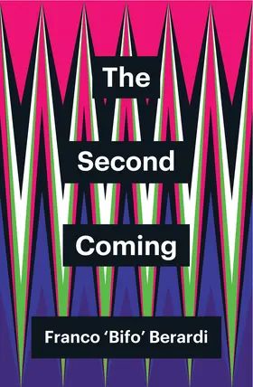 Berardi | The Second Coming | Buch | 978-1-5095-3483-8 | www2.sack.de