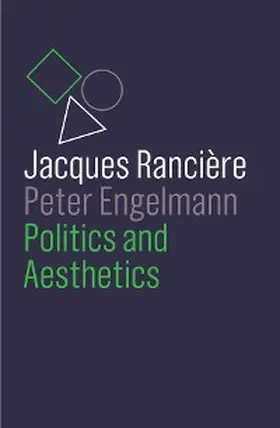 Rancière / Engelmann | Politics and Aesthetics | E-Book | sack.de