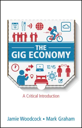 Woodcock / Graham |  The Gig Economy | Buch |  Sack Fachmedien