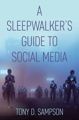 Sampson | A Sleepwalker's Guide to Social Media | Buch | 978-1-5095-3740-2 | sack.de