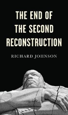 Johnson | The End of the Second Reconstruction | E-Book | www2.sack.de