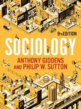 Giddens / Sutton | Sociology | E-Book | www2.sack.de