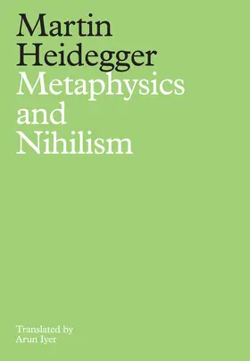 Heidegger |  Metaphysics and Nihilism | Buch |  Sack Fachmedien