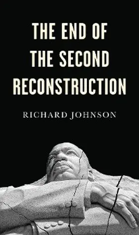 Johnson | The End of the Second Reconstruction | E-Book | www2.sack.de