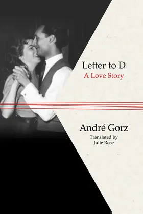 Gorz | Letter to D | Buch | 978-1-5095-4397-7 | www2.sack.de