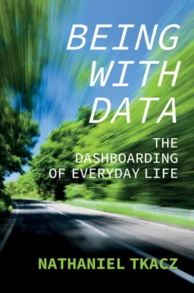 Tkacz |  Being with Data | Buch |  Sack Fachmedien