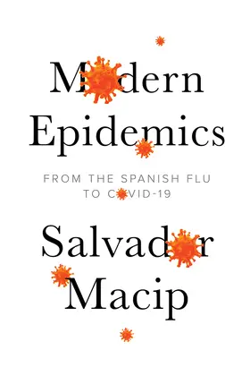 Macip |  Modern Epidemics | Buch |  Sack Fachmedien