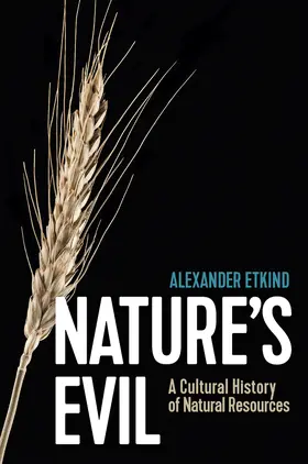 Etkind |  Nature's Evil | Buch |  Sack Fachmedien