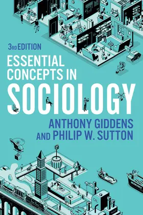 Giddens / Sutton |  Essential Concepts in Sociology | Buch |  Sack Fachmedien