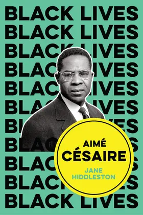 Hiddleston |  Aimé Césaire | Buch |  Sack Fachmedien