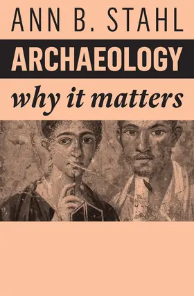 Stahl | Archaeology | Buch | 978-1-5095-4986-3 | sack.de