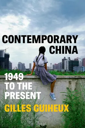 Guiheux |  Contemporary China | Buch |  Sack Fachmedien