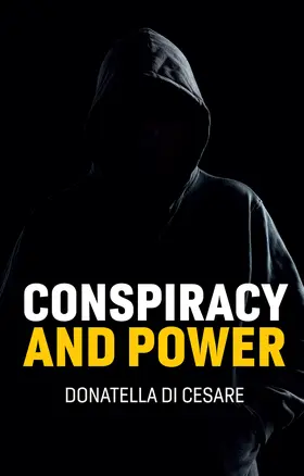 Di Cesare |  Conspiracy and Power | Buch |  Sack Fachmedien