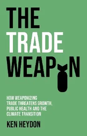 Heydon |  The Trade Weapon | eBook | Sack Fachmedien