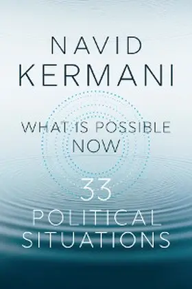 Kermani | What is Possible Now | E-Book | sack.de