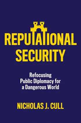 Cull | Reputational Security | Buch | 978-1-5095-5925-1 | sack.de