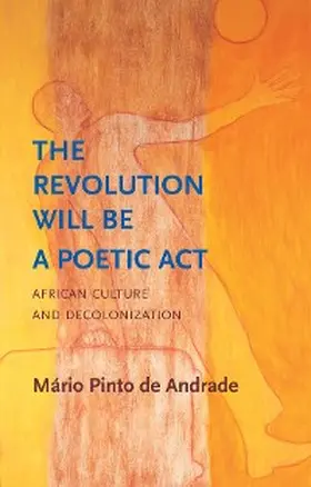 Andrade |  The Revolution Will Be a Poetic Act | eBook | Sack Fachmedien